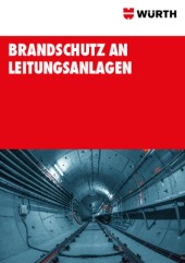 Brandschutz an Leitungsanlagen Brandschutz an Leitungsanlagen
