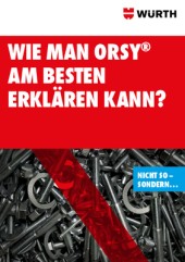 Wie man ORSY® am besten erklären kann? Wie man ORSY® am besten erklären kann?