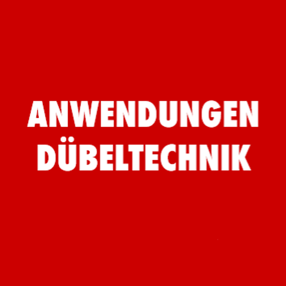 Anwendungen Dübeltechnik