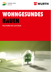 Wohngesundes Bauen Wohngesundes Bauen
