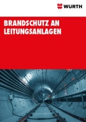 Brandschutz an Leitungsanlagen Brandschutz an Leitungsanlagen