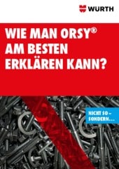 Wie man ORSY® am besten erklären kann? Wie man ORSY® am besten erklären kann?