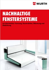 Nachhaltige Fenstersysteme Nachhaltige Fenstersysteme