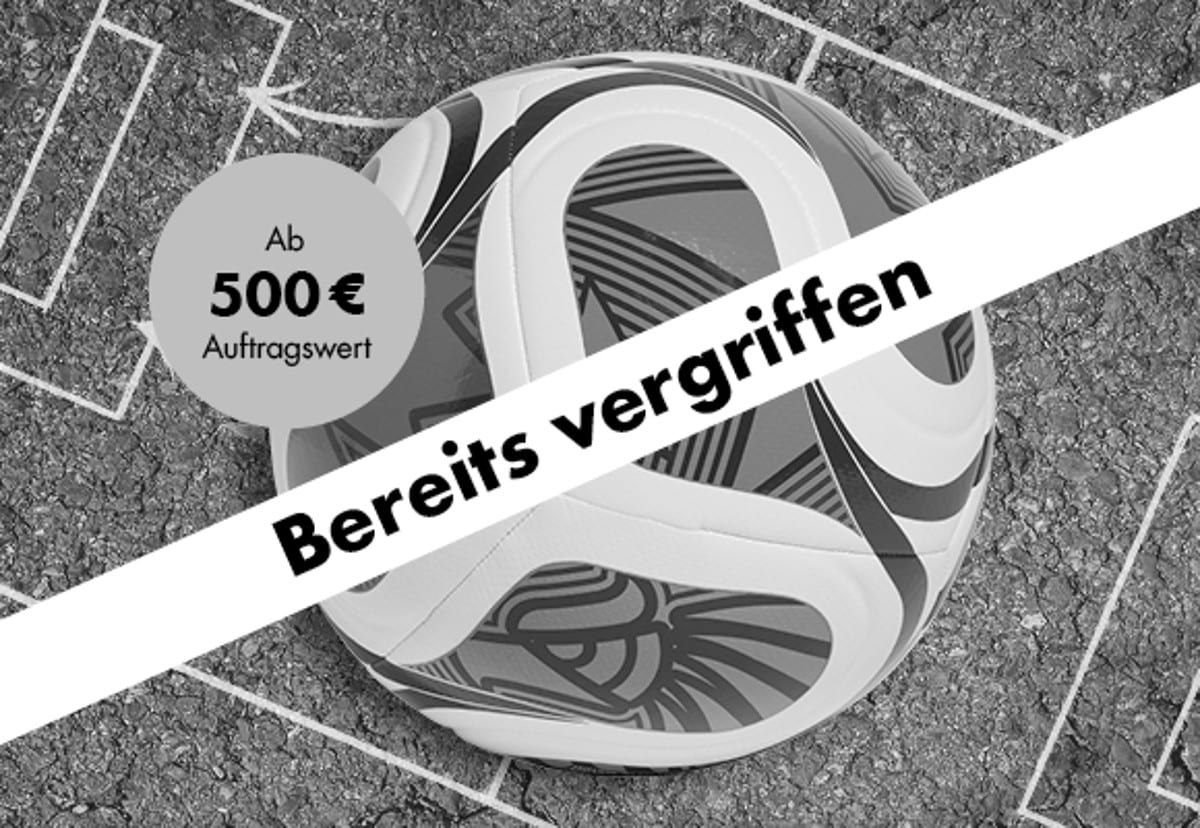 Zugabe Fußball vergriffen