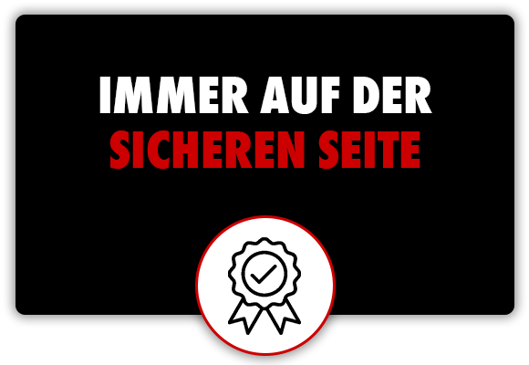 Immer auf der sicheren Seite