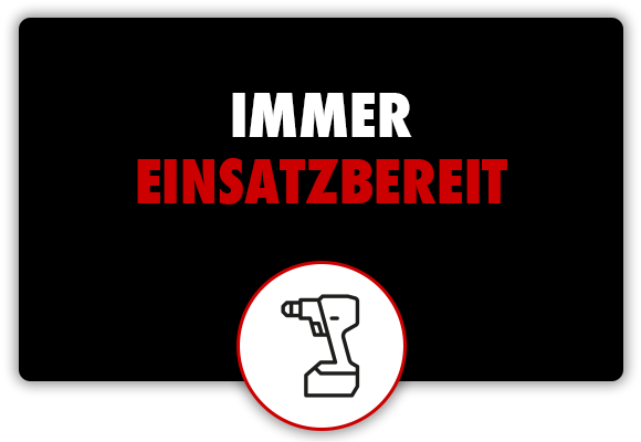 Immer einsatzbereit