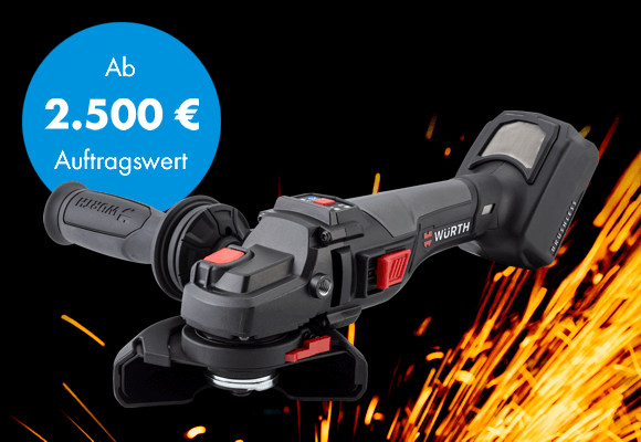Zugabe: Winkelschleifer ab 2500 €