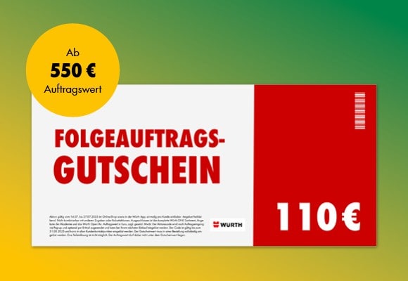 Folgeauftragsgutschein ab 550 € Auftragswert