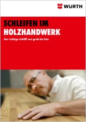 Schleifen im Holzhandwerk  Schleifen im Holzhandwerk