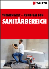 Themenwelt - rund um den Sanitärbereich  Themenwelt - rund um den Sanitärbereich