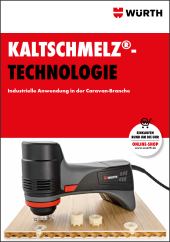 Kaltschmelz®-Technologie Kaltschmelz®-Technologie